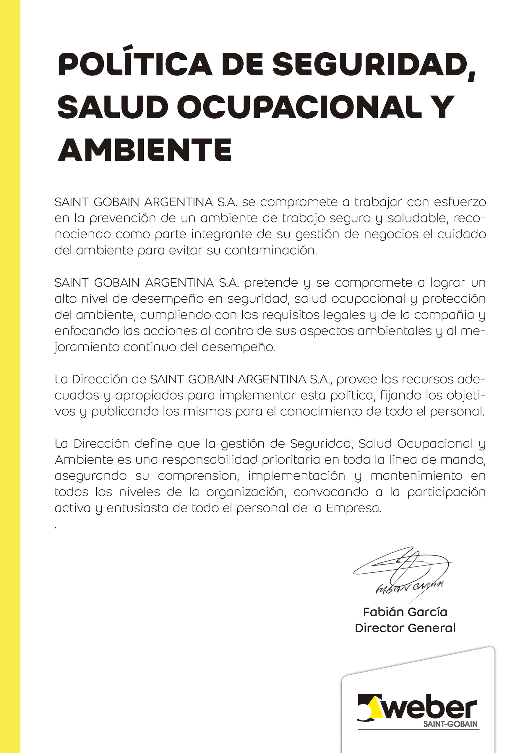 Nuestras Políticas de Seguridad Weber Argentina